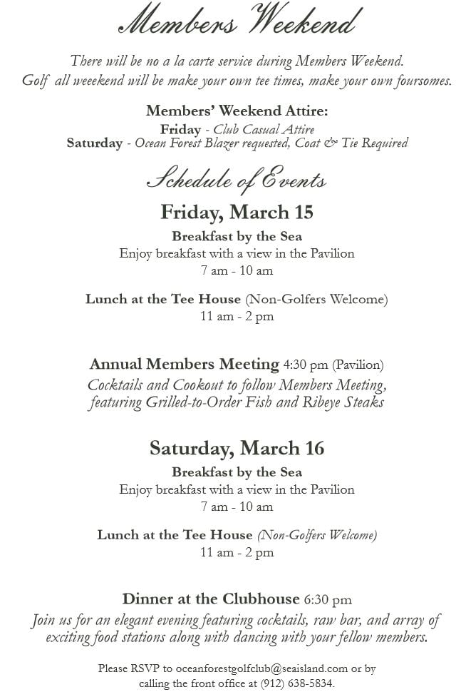 Members Weekend Schedule of Events Jones Cup Invitational